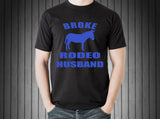 Short Sleeve T-Shirt Broke Rodeo Husband