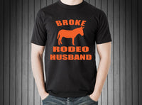 Short Sleeve T-Shirt Broke Rodeo Husband