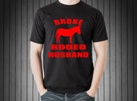 Short Sleeve T-Shirt Broke Rodeo Husband