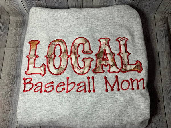 Local Baseball Mom Embroidered Hoodie/Sweatshirt