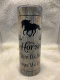 Horse Quote Tumbler