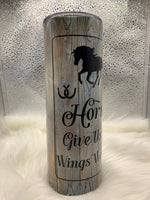 Horse Quote Tumbler