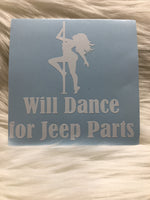 Will Dance For Jeep Parts