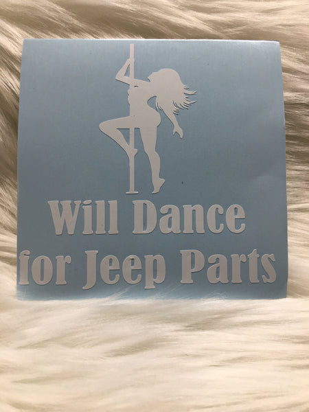 Will Dance For Jeep Parts