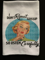 I Don't Repeat Gossip Retro Kitchen Towel