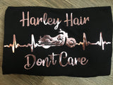 Harley Hair Don't Care T-shirt